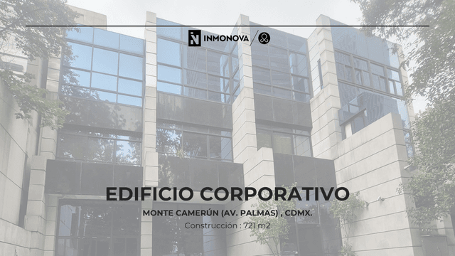 Edficio Corporativo 3 niveles, Monte Camerún (Av. Palmas), CDMX