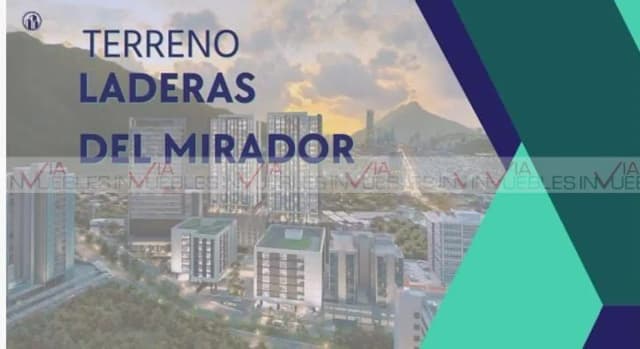 Terreno en Venta en Laderas del Mirador (F-XXI), Monterrey, Nuevo León
