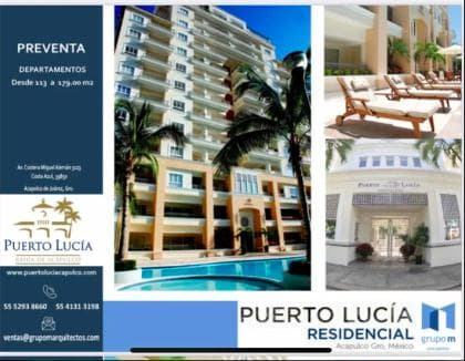 Departamentos en Pre Venta Puerto Lucia Residencial. Acapulco